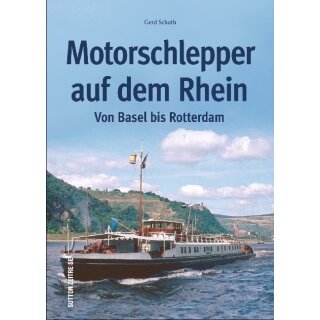 Schuth, Gerd. Motorschlepper auf dem Rhein.