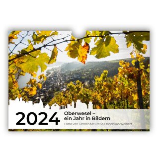 Wandkalender Oberwesel - Bildkalender 2024 - A4 quer spiralgebunden - ausverkauft!
