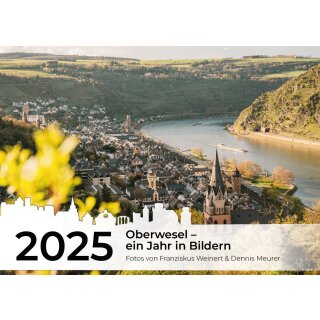 Wandkalender Oberwesel - Bildkalender 2025 - A4 quer spiralgebunden