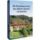 Dunger, Hans. Die Eisenbahnen durch den Altkreis Simmern...