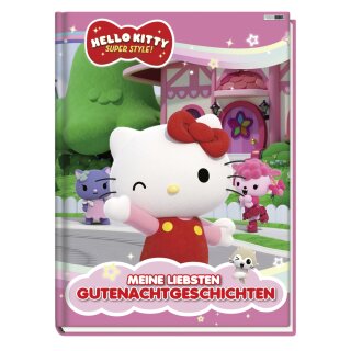 Hello Kitty: Super Style!: Meine liebste Gutenachtgeschichten Geschichtenbuch