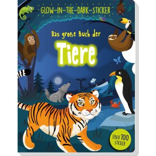 Tiere: Glow-in-the-Dark-Sticker Das große Buch der Tiere, über 100 Stick