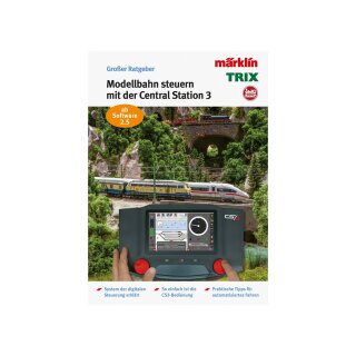 Märklin 03084 Modelleisenbahn Ratgeber Buch "Digital-Steuerung mit der Märklin Central Station 3" - verbindliche Vorbestellung