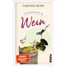 Henn, Carsten Sebastian. Gebrauchsanweisung für Wein