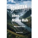 Tosch, Michael - Schatten über Maria Ruh