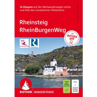 Plogmann, Jürgen - ROTHER Wanderführer Rheinsteig - RheinBurgenWeg. 34 Etappen auf den Weitwanderwege