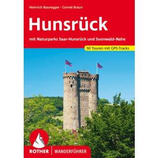 Bauregger, Heinrich. Rother Wanderführer Hunsrück.