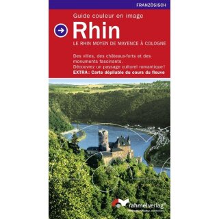 Farbbildführer Rhein von Mainz bis Köln Französisch, Rahmel Verlag