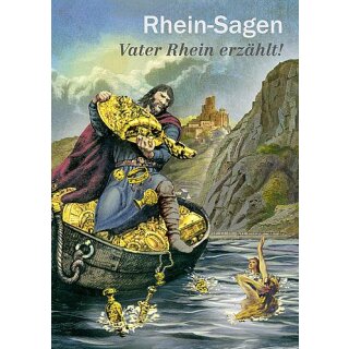 Rheinsagen - Vater Rhein erzählt! deutsche Ausgabe