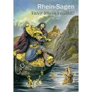 Rheinsagen - Vater Rhein erzählt! deutsche Ausgabe